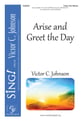 Arise and Greet the Day Three-Part Mixed choral sheet music cover